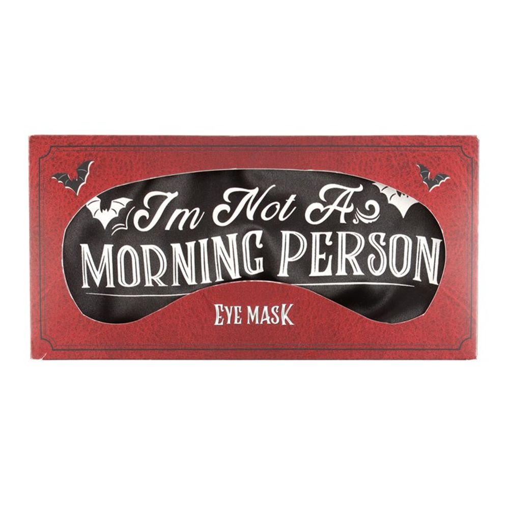 I'm Not a Morning Person Satin Sleep Mask - Wicked Witcheries